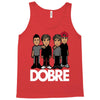 dobre twins dobre brother Tank Top