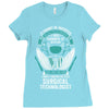 I Own It Forever The Title Surgical Technologist Ladies Fitted T-Shirt