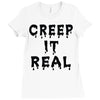 creep it real Ladies Fitted T-Shirt