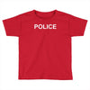 police Toddler T-shirt