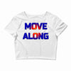 move along got nothing for you Crop Top
