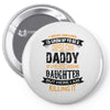 Super Cool Daddy Of A Freaking Awesome Daughter Pin-back button