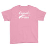legend since 1991 Youth Tee
