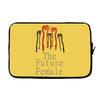 Women's March The Future is Female Laptop sleeve