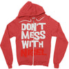 don't mess with nigel Zipper Hoodie
