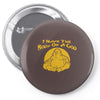 i have the body of a god Pin-back button