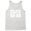wake me up Tank Top