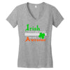 i rish don't get drunk we get awesome Women's V-Neck T-Shirt
