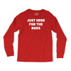just here for the boos Long Sleeve Shirts