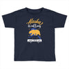 alaska is calling and i must go Toddler T-shirt