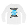 It's A Papaw Thing Long Sleeve Shirts