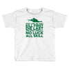 stay low Toddler T-shirt