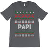 ugly christmas papi T-Shirt