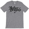 mother of dragons (2) T-Shirt