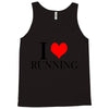 i love running Tank Top