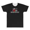 i' love my helicopter pilot All Over Men's T-shirt
