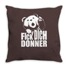 ted fick dich donner Throw Pillow