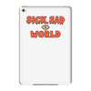 sick sad world iPad Mini 4