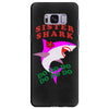 Sister Shark -Shark Do Do Do Samsung Galaxy S8 Plus