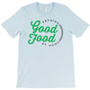 growing good food at home T-Shirt