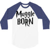 muggle born 3/4 Sleeve Shirt