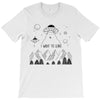 I Want To Leave T-Shirt