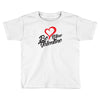 be mine valentine Toddler T-shirt