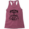 The force is strong in my family... Racerback Tank