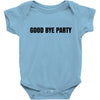 good bye party Baby Bodysuit