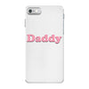 Daddy iPhone 7 Case