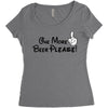 One More Beer Please Women's Triblend Scoop T-shirt