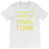 final form T-Shirt