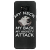 MY NECK MY BACK MY ANXIETY ATTACK Samsung Galaxy S8