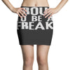 proud to be a freak Mini Skirts