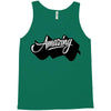 amazing Tank Top