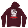 Still Plays With Cars Carpe Viam Unisex Hoodie