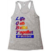 life gets better together Racerback Tank
