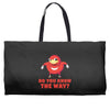 do you know the way Weekender Totes