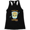 Trust Me You Can Dance Tequila Racerback Tank