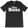 The Boss T-Shirt