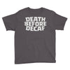 death before decaf (2) Youth Tee