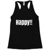 happy Racerback Tank