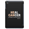 Heal Cancer iPad Mini