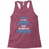 The Best Poppy Was Born In February Racerback Tank