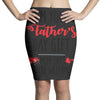 i'm your father's day gift mom says you're welcome Pencil Skirts