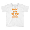 all men are created equal but only the best are born in january 1 Toddler T-shirt