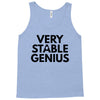 Very Stable Genius Tank Top