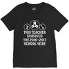 This Teacher Survived The 2016 2017 School Year V-Neck Tee