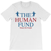The Human Fund Money For People T-Shirt