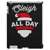 sleigh all day iPad 3 and 4 Case